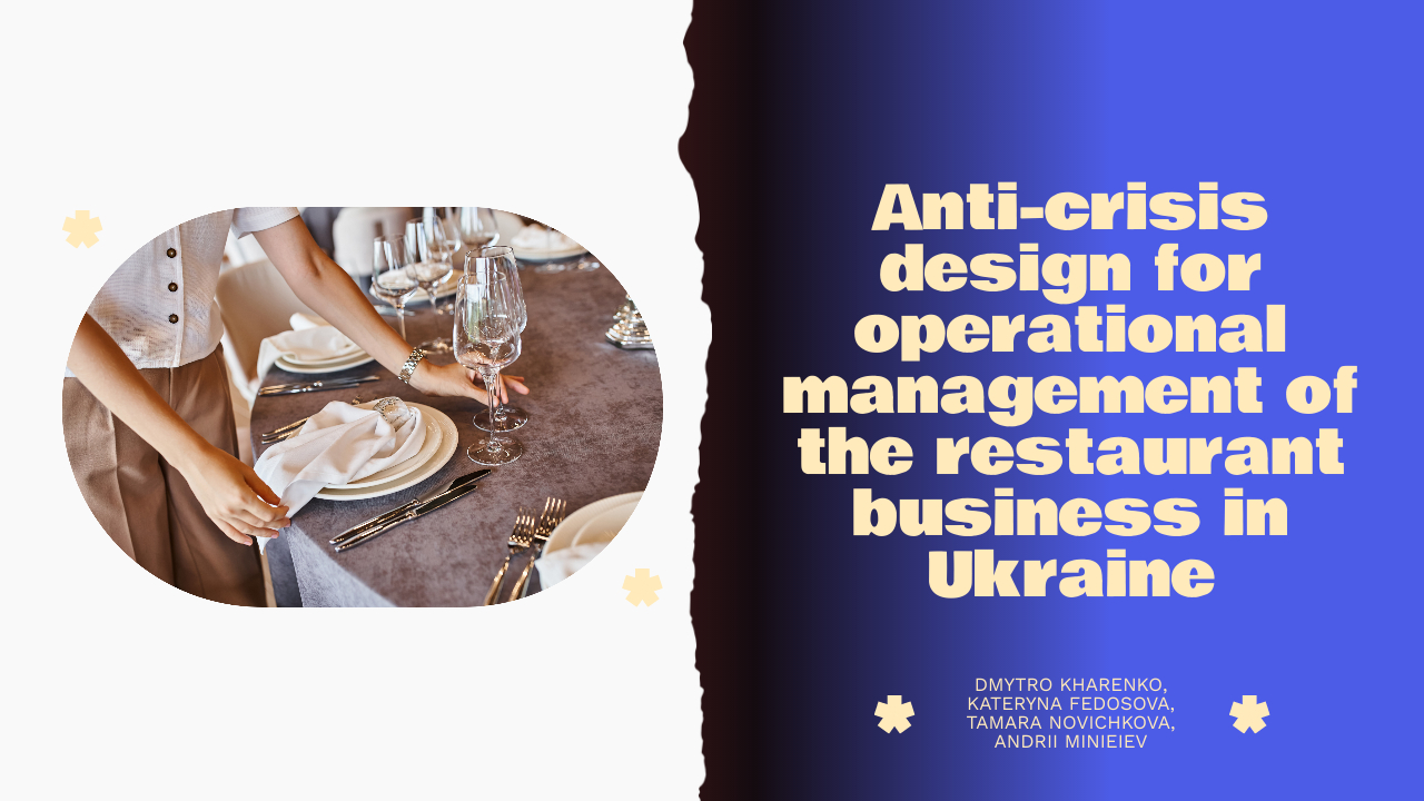 Anti-crisis design for operational management of the restaurant business in Ukrain