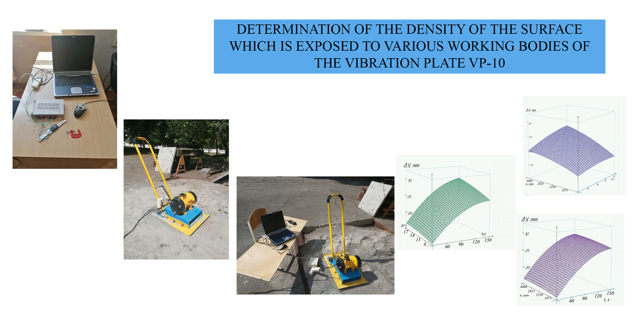 Determination of the density of the surface which is exposed to various working bodies of the vibration plate VP-10