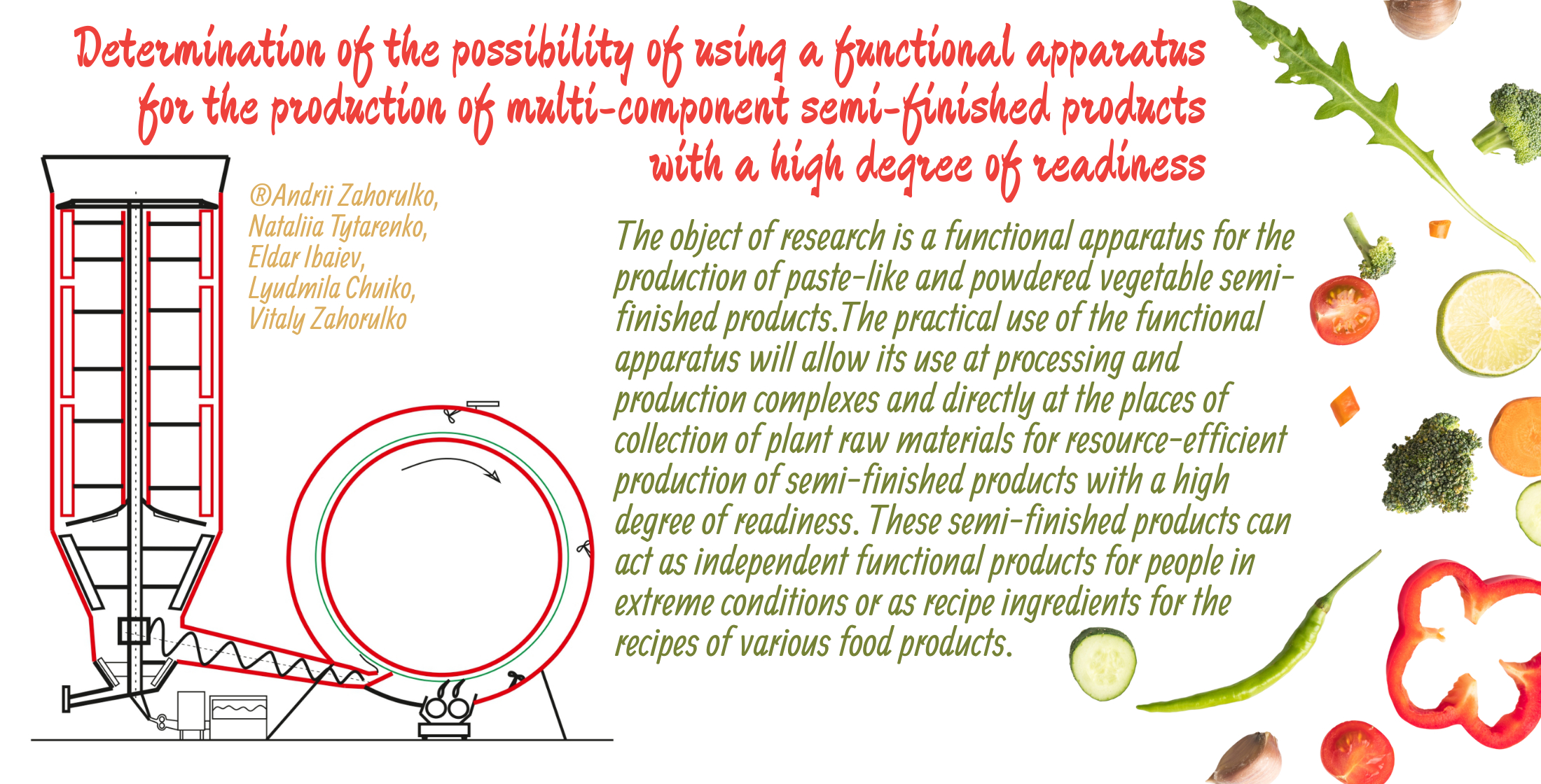 Determination of the possibility of using a functional apparatus for the production of multi-component semi-finished products with a high degree of readiness